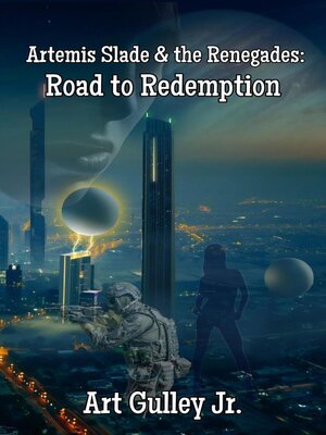 cover image of Artemis Slade & the Renegades